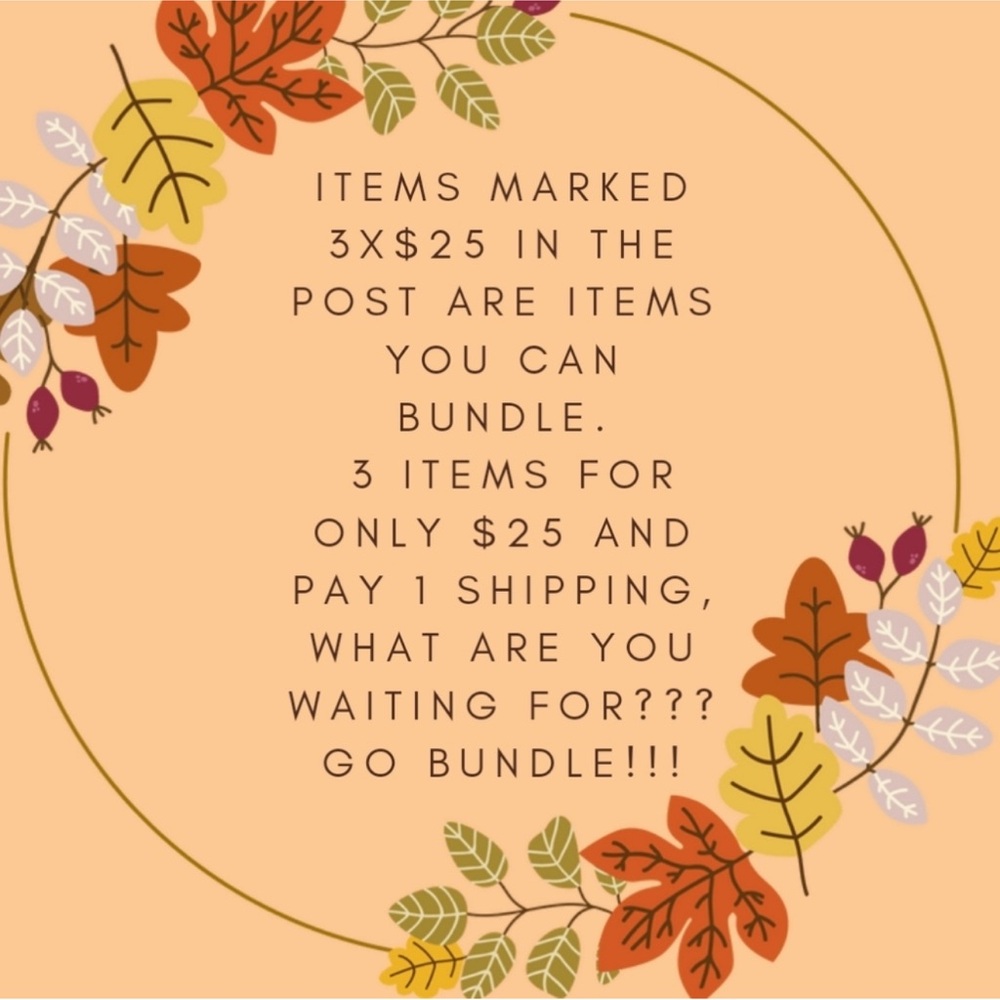 Big Sale Bundle Offer 3 items for $25 pay 1 shipping